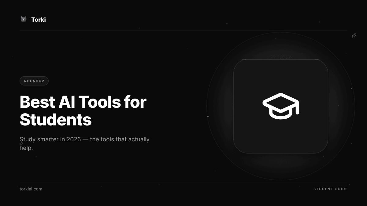 Best AI Tools for Students in 2026: An Honest, Practical Guide